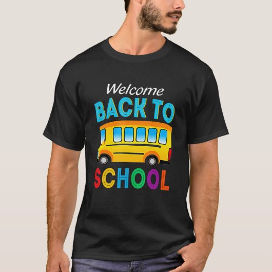 Welcome Back To School School Bus Driver Mens Boy Tシャツ (正面)