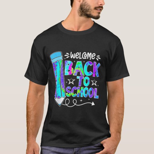 Welcome Back To School Shirts First Day Of School Tシャツ (正面)