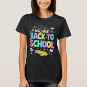 Welcome Back To School Shirts First Day Of School Tシャツ (正面)