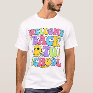 Welcome Back To School Teacher First Day Of School Tシャツ