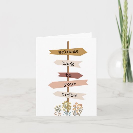 Welcome Back To Your Tribe, Sign Post Card カード (正面)