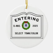 Welcome Entering Town of セラミックオーナメント (正面)