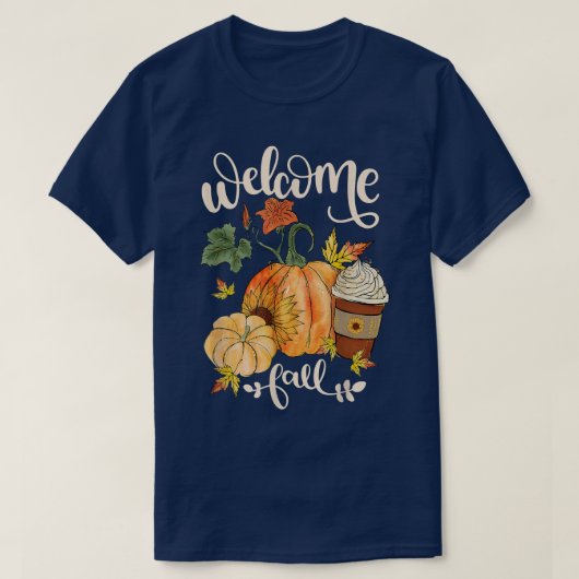 Welcome Fall Pumpkin Sunflower Maple Leaves Thanks Tシャツ (デザイン正面)