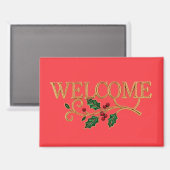 Welcome holly christmas guest  マグネット (正面/裏面)