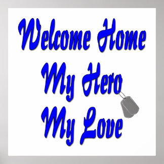 Welcome home my Hero my Love ポスター