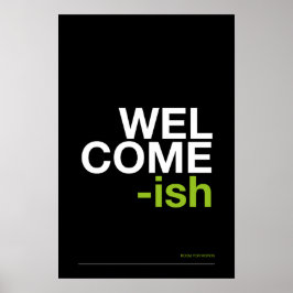 WELCOME-ISH – おかしい玄関の壁のアート ポスター