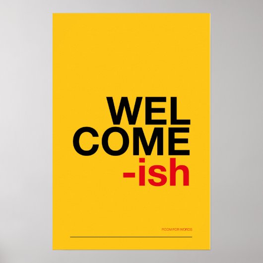 WELCOME-ISH – おもしろ玄関の壁掛けアート ポスター (正面)