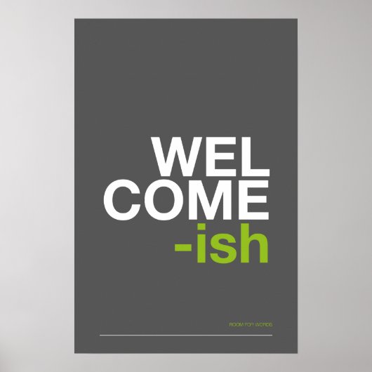 WELCOME-ISH – おもしろ玄関の壁掛けアート ポスター (正面)