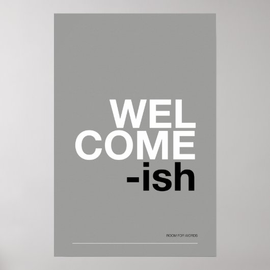 WELCOME-ISH – おもしろ玄関の壁掛けアート ポスター (正面)