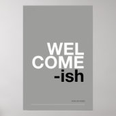 WELCOME-ISH – Funny Entryway Wall Art ポスター (正面)