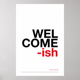 WELCOME-ISH – Funny Entryway Wall Art ポスター