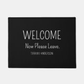 Welcome Now Please Leave Funny Introvert Custom ドアマット (正面)