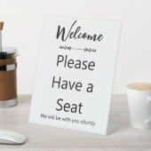 Welcome Please Have a Seat White and Black 台座サイン (インサイチュ)