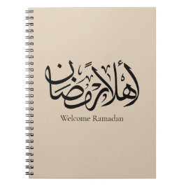 Welcome Ramadan Arabic Calligraphy Thuluth ノートブック
