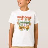 WELCOME SECOND  GRADE  BACK TO SCHOOL FIRST DAY Tシャツ (正面)