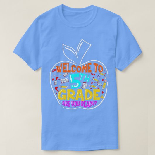 Welcome to 5th Grade Back To School Teacher and St Tシャツ (デザイン正面)
