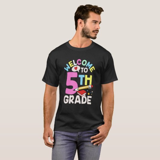 Welcome To 5Th Grade Class Pupil Grader School Tシャツ (正面フル)