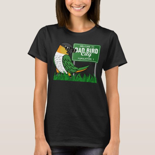 Welcome To Bad Bird City I Black Head Caique Tシャツ (正面)