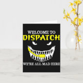 Welcome To Dispatch Funny 911 Dispatch Halloween S カード (黄色い花)