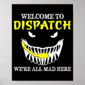Welcome To Dispatch Funny 911 Dispatch Halloween S ポスター (正面)