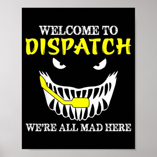 Welcome To Dispatch Funny 911 Dispatch Halloween S ポスター (正面)