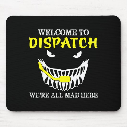 Welcome To Dispatch Funny 911 Dispatch Halloween S マウスパッド (正面)