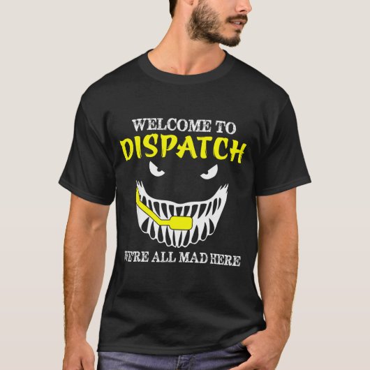 Welcome To Dispatch Funny 911 Dispatch Halloween S Tシャツ (正面)