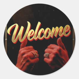 Welcome to everyone  ラウンドシール