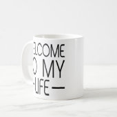 Welcome to My Life – プランシンプル歌詞の音楽ギフト コーヒーマグカップ (正面左)