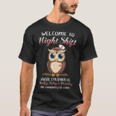 Welcome To Night Shift Everyday is Monday Nurse Gi Tシャツ (正面)