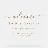 Welcome To Our Forever Gold Script Frosted Wedding アクリルサイン (正面)