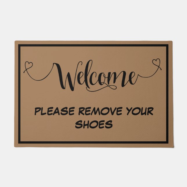 Welcome To Our Home Remove Your Shoesカスタム ドアマット (正面)