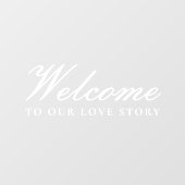 Welcome to Our Love Story クラシック Script 結婚's ウィンドウサイン (シート)