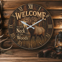 Welcome to Our Neck of the Woods Elk Cabin ラージ壁時計