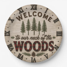 Welcome to Our Neck of the Woods Woodland Cabin