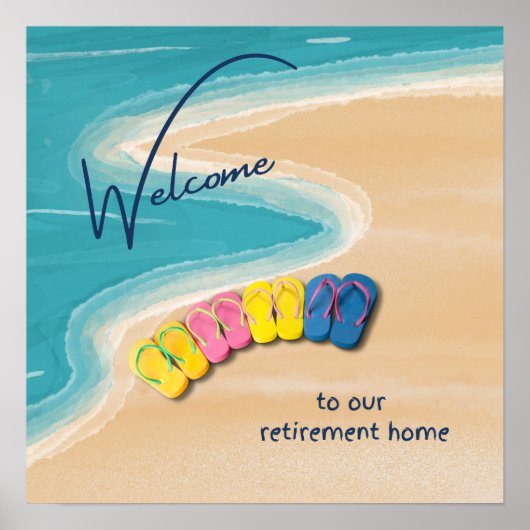 Welcome to our Retirement Home Beach Themed ポスター (正面)