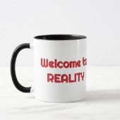 Welcome to Reality Mug マグカップ (左)
