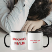 Welcome to Reality Mug マグカップ