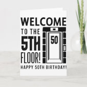 Welcome To The 5th Floor Happy 50th Birthday  カード (正面)