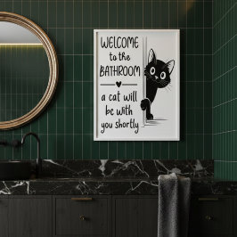  Welcome To The Bathroom Cat Companion Poster  ポスター