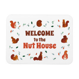 Welcome to the Nut House Squirls マグネット