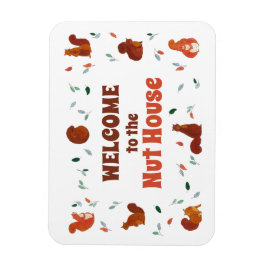 Welcome to the Nut House Squirls マグネット