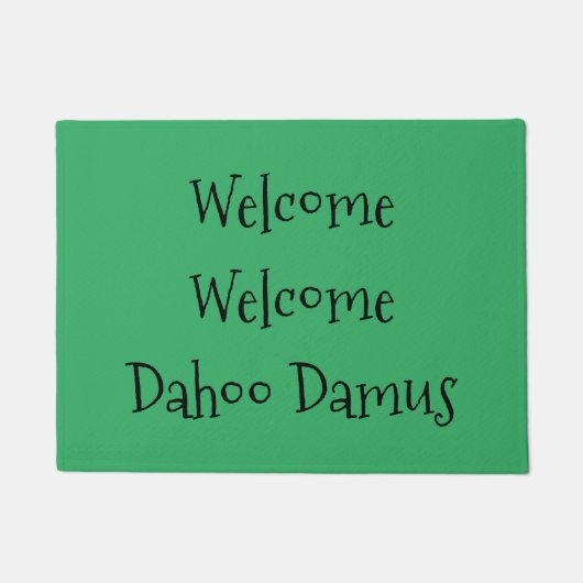 Welcome, Welcome, Dahoo Damus ドアマット (正面)