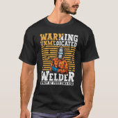Welder Apparel Welding Blacksmith Metal Worker for Tシャツ (正面)