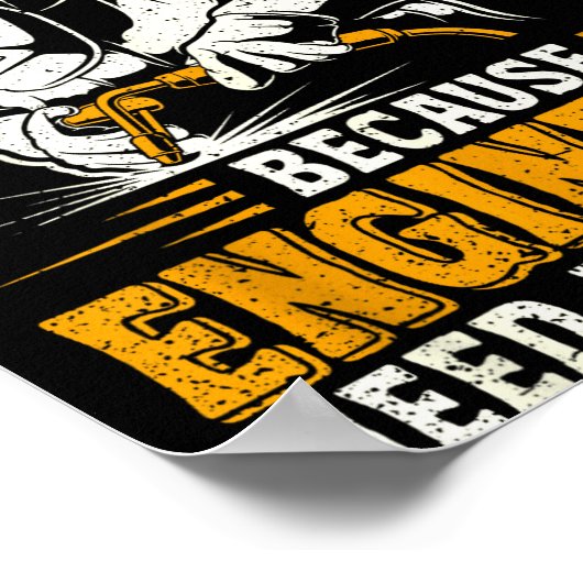 Welder Because Engineers Need Heroes Too Funny Wel ポスター (角)