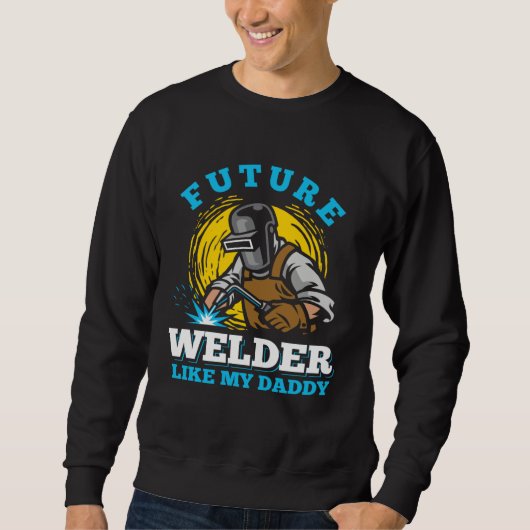 welder clothes for men  welding dad スウェットシャツ (正面)