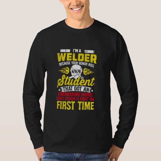 Welder   Welding Pictures Tシャツ (正面)