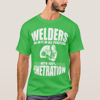 Welders Can Do It In All Positions Back retro Tシャツ