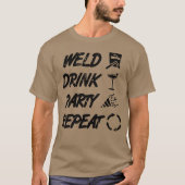 Welding Quote friend Tシャツ (正面)