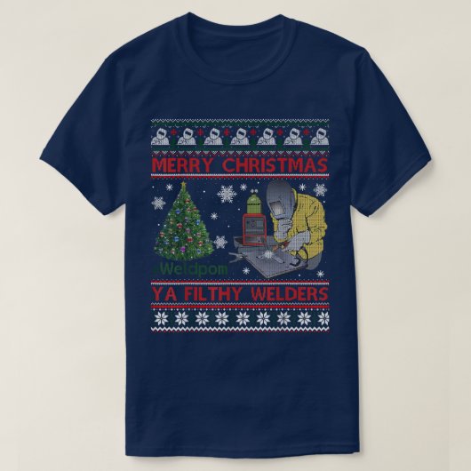 Weldom Welders Ugly Christmas Sweater Gifts T-Shir Tシャツ (デザイン正面)